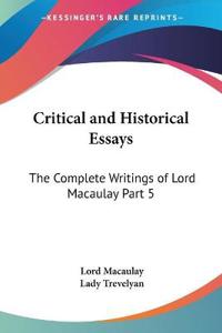 Critical and Historical Essays