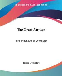 The Great Answer