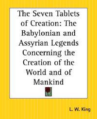 The Seven Tablets Of Creation