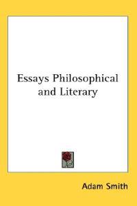 Essays Philosophical and Literary
