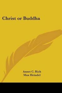 Christ or Buddha