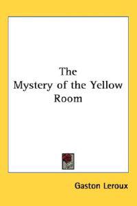 Mystery of the Yellow Room