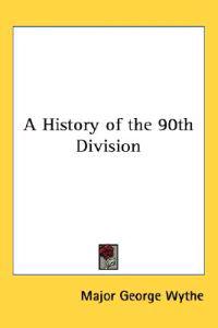 History of the 90th Division