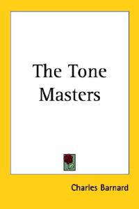 The Tone Masters