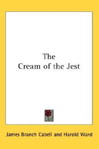 The Cream of the Jest