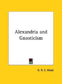 Alexandria and Gnosticism