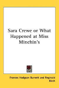 Bokomslag för "Sara Crewe or What Happened at Miss Minchin's"