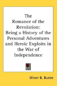 The Romance of the Revolution