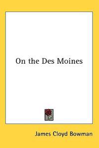 On the Des Moines