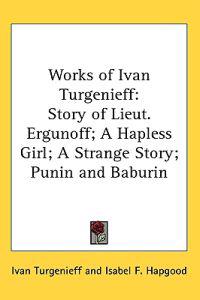 Works of Ivan Turgenieff
