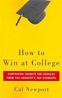 How to Win at College