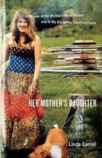Her Mother's Daughter