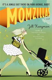 Momzillas