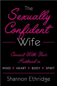 Sexually Confident Wife