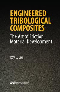 Engineered Tribological Composites