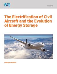 Electrification of Civil Aircraft and the Evolution of Energy Storage