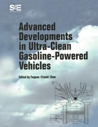 Advanced Developments in Ultra-Clean Gasoline-Powered Vehicles