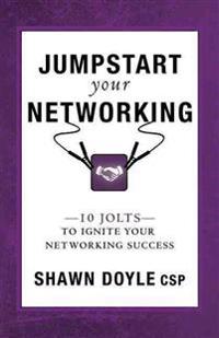 Jumpstart Your Networking
