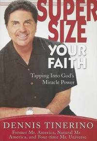 Supersize Your Faith
