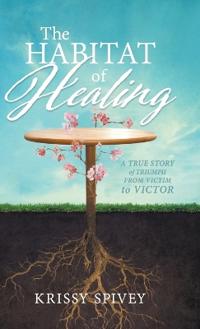 The Habitat of Healing