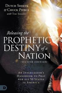 Releasing the Prophetic Destiny of a Nation