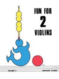 Suzuki fun for 2 violins 3