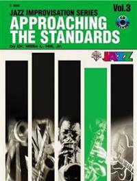 Approaching the Standards
