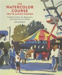 Watercolor course youve always wanted