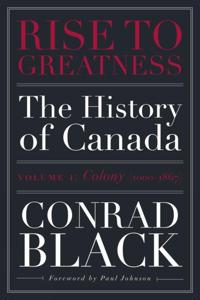 Rise to Greatness, Volume 1: Colony (1603-1867)