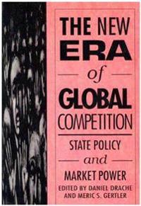 The New Era of Global Competition