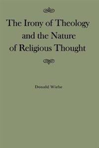 The Irony of Theology and the Nature of Religious Thought