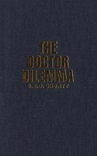 The Doctor Dilemma