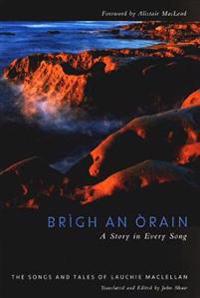 Brigh an Òrain - a Story in Every Song