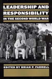 Bokomslag för "Leadership and Responsibility in the second World War"