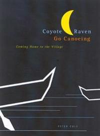 Bokomslag för "Coyote And Raven Go Canoeing"