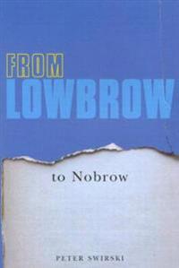 Bokomslag för "From Lowbrow to Nobrow"