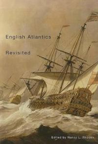 English Atlantics Revisited