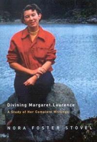 Bokomslag för "Divining Margaret Laurence"