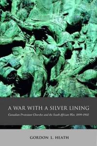 A War with a Silver Lining