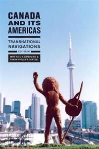 Bokomslag för "Canada and Its Americas"