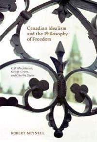 Kirjan kansi "Canadian Idealism and the Philosophy of Freedom"