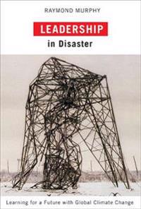 Bokomslag för "Leadership in Disaster"