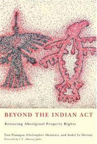 Beyond the Indian Act