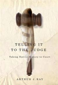 Telling It to the Judge