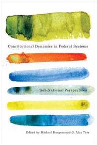 Bokomslag för "Constitutional Dynamics in Federal Systems"