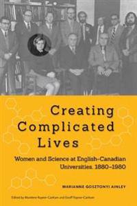 Creating Complicated Lives
