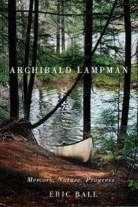 Bokomslag för "Archibald Lampman"