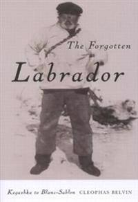 Bokomslag för "The Forgotten Labrador"