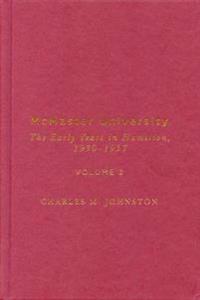 McMaster University, Volume 2
