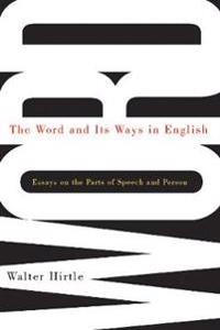 The Word and Its Ways in English